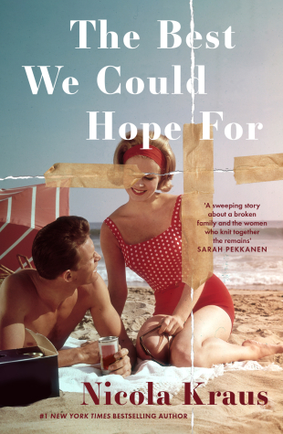 THE BEST WE COULD HOPE FOR by Nicola Kraus