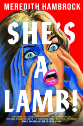 She's A Lamb! by Meredith Hambrock