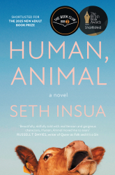 Human, Animal by Seth Insua