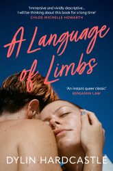 A Language of Limbs by Dylin Hardcastle