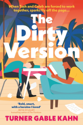 The Dirty Version by Turner Gable Kahn