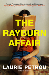 The Rayburn Affair by Laurie Petrou