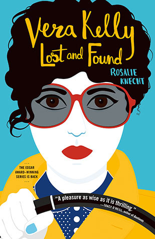 Vera Kelly Lost and Found by  Rosalie Knecht